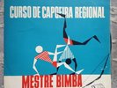 Mestre Bimba - Curso De Capoeira Regional - Vinyl LP - 1969 Brazil JLP 101
