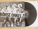Böhse Onkelz - Mexico LP Vinyl - Rock O Rama Original