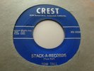 TOM TALL  STACK-A-RECORDS / MARY JO  1958 CREST 45-1038  EXCELLENT ROCKABILLY