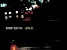 Lushlife by Bowery Electric (Record, 2019)