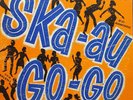 LP SKA / VARIOUS ARTISTS / SKA - AU - GO GO / RND RECORDS ORIGINAL