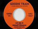 Crossover Soul 45 - Eboney Essence - Let Me In - Goodie Train - VG++ mp3