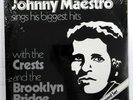 JOHNNY MAESTRO Sings His Biggest Hits with The Crests 2xLP SEALED Doowop  Mc 64