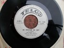 LORD BLAKIE-DE DOCTOR HE DEY / SPARROW LOST-TELCO TW 3240 RARE CALYPSO VG+