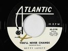 Northern Soul 45 - Betty Lavett - You'll Never Change - Atlantic - mp3