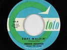 Northern Soul Popcorn 45 - Freddie Houston - Soft Walkin' - Toto - mp3