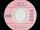 Northern Soul 45 - Buddy Ace - It's Gonna Be Me - Duke - VG+ mp3