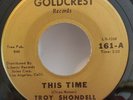 Troy Shondell THIS TIME / GIRL AFTER GIRL (ROCK 45) #161 PLAYS VG++ NO NOISE