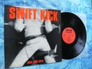 1984 PRIVATE PRESS HARD ROCK HAIR METAL - SWIFT KICK - MAKE SOME NOISE orig   ep