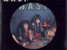 W.A.S.P. ‎- I Wanna Be Somebody (Vinyl - Picture Disc - Record Store Day 2022)
