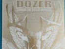 DOZER - Through The Eyes Of Heathens - 1st press- Vinyl - Sealed - out of print