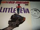 LITTLE EVA : LLLLLOCO-MOTION WHITE LABEL PROMO LP 1972 LONDON SHA-U 137 GERMANY
