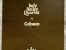 Judy Bailey Quartet – Colours Gatefold 12