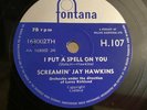 78 Rpm Shock Rock Screamin' Jay Hawkins ' I Put a Spell on You' UK Fontana EX++