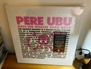 Pere Ubu - Nuke the Whales 2006-2014 Vinyl Box Set