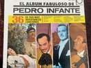 Pedro Infante, el Album Fabuloso 36 de sus mas Inolvidables canciones, vinil rec