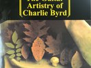 Charlie Byrd - The Guitar Artistry Of - LP 180 gram vinyl