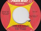 Northern Soul--The Tymes--Here She Comes / The Twelfth Of Never