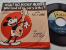 USA  Ex to NM- PHIL HARRIS What No Mickey Mouse /Minnie 1970 PS PICTURE SLV 45