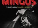 CHARLES MINGUS The Lost Album From Ronnie Scott's RSD 2022 Record Store Day