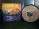 Crushed Out Stay Wild Gator Child LTD ED (/45) Gator Glitter Romanus Records