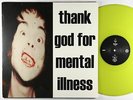 Brian Jonestown Massacre - Thank God For Mental Illness LP - A UK 180g Re VG++