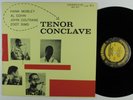 HANK MOBLEY/AL COHN/JOHN COLTRANE Tenor Conclave PRESTIGE OJC-127 LP VG+ g