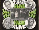 Folk Folkus Alive Private Femvox UK 1970 Thule Records SLP 102 M/VG+