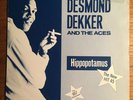 DESMOND DEKKER AND THE ACES - HIPPOPOTAMUS 7