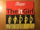 Sleeper: The It Girl--Indolent Records--1996 Vinyl--UK