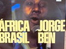 Jorge Ben Africa Brasil on Philips - Vinyl LP Great Condition