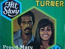 Ike & Tina Turner - Proud Mary / Nutbush City Limits (7