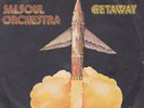 The Salsoul Orchestra - Magic Bird Of Fire / Getaway (7