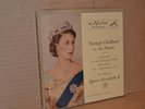 QUEEN ELIZABETH II: THROUGH CHILDHOOD TO THE THRONE; RCA MINT- 4 RECORD BOX SET