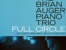 Brian Auger Piano Trio, The - Full Circle - Li (Vinyl LP - 2018 - UK - Original)