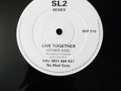 Live Together SL2 Remix - Very Rare One Sided Impact Records-12inch Vinyl