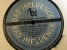 Bad Influence- Never too Much 12” vinyl EX 1992