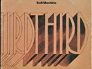 SOFT MACHINE - Third ; 2LP '70 : USA ; Jazz , Prog Rock