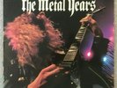 The Metal Years-The Decline Of Western Civilization Part II US Lp Issue