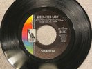SUGARLOAF  Green Eyed Lady ORIGINAL Promo 45 VG++ VINYL ROCK PSYCHEDELIC POP
