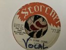 Tony Tuff , Run Come Come   ,  7”  Scorcher