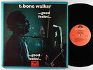 T. Bone Walker - Good Feelin' LP - Polydor