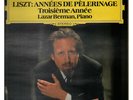 Franz Liszt Lazar Berman‎ LP Year Model De Pelerinage - Troisieme Annee New