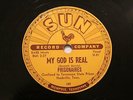 GOSPEL PRISONAIRES My God Is Real / Softly & Tenderly SUN 189