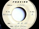 New Dada Ciò Che Fai / Domani Sì Saar BB 03130 7