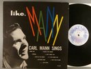 Carl Mann  Like, Mann   RARE  Orig 1960 Phillips International  Rockabilly