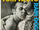 ORIGINAL Vtg 1985 TOM WAITS Album RAIN DOGS Record 1ST PRESS Vinyl Lp NEAR MINT