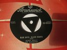 SUPER RARE BUDDY HOLLY BLUE DAYS BLACK NIGHTS BRUNSWICK 7