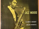 ILLINOIS JACQUET Jazz Moods  CLEF MG-C 700 MONO DG 1955 JAZZ LP ED1 RARE  EX-