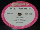 RAY GARNETT ROBIN ADAMS 1961 “THE TWIST/TAKE GOOD CARE OF...” 78 RPM 10” BRAZIL